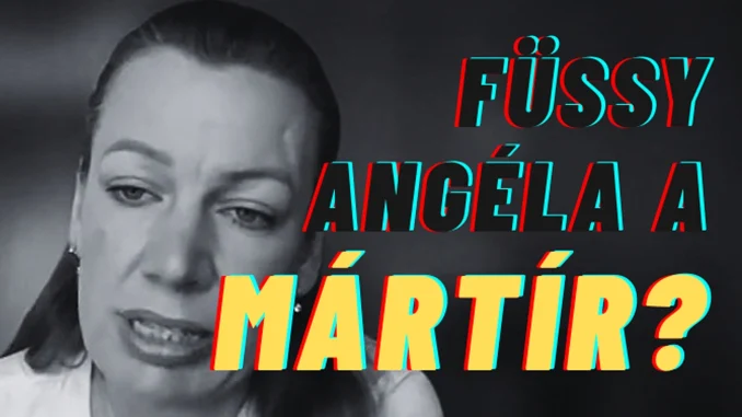 Füssy Angéla újságíró egy videófelvételen, mellette sárga és kék betűkkel: Füssy Angéla a mártír?